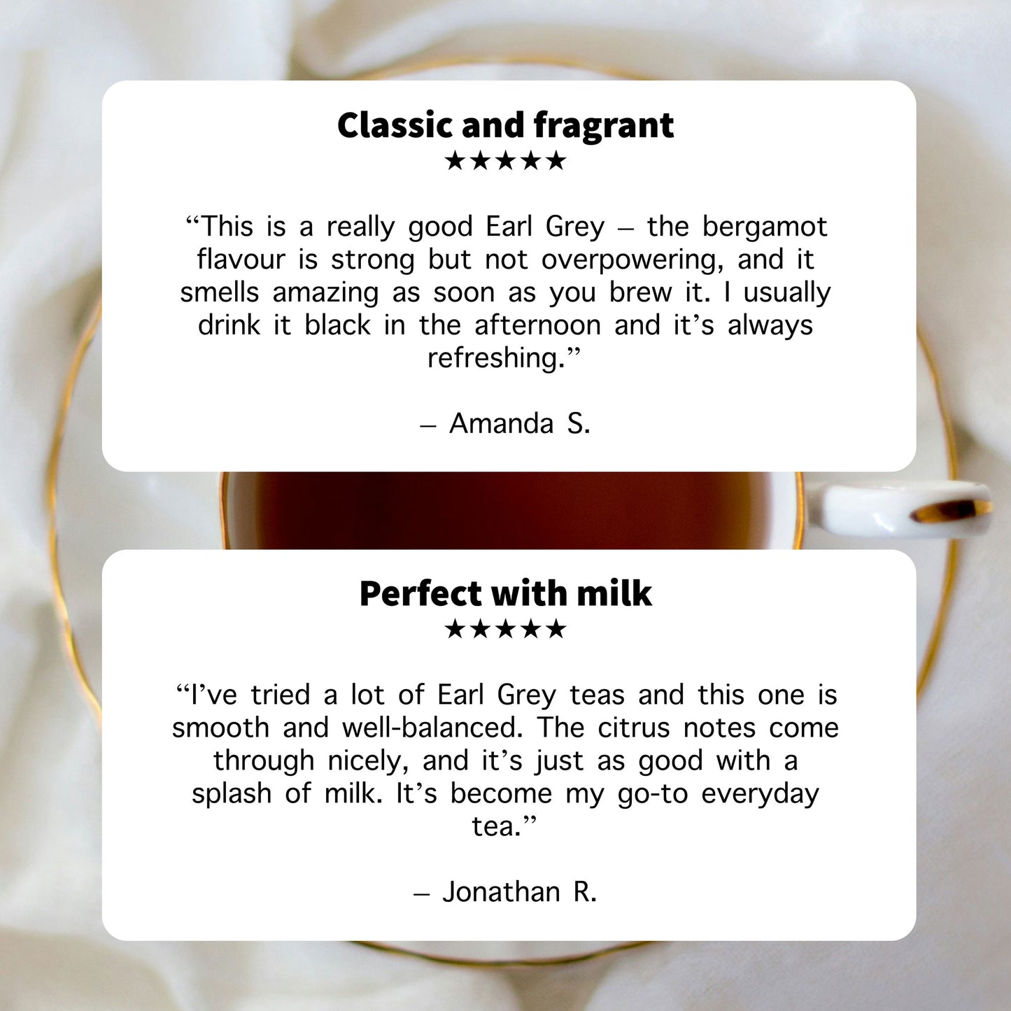 Reviews of an Earl Grey tea with a cup in the background