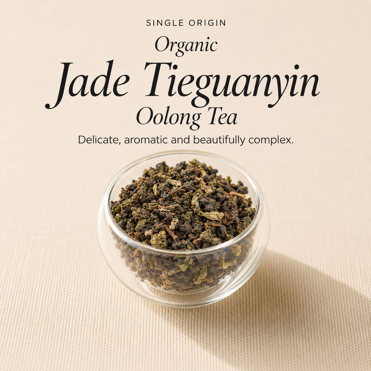 Organic Jade Tieguanyin Oolong Tea (Iron Goddess of Mercy)